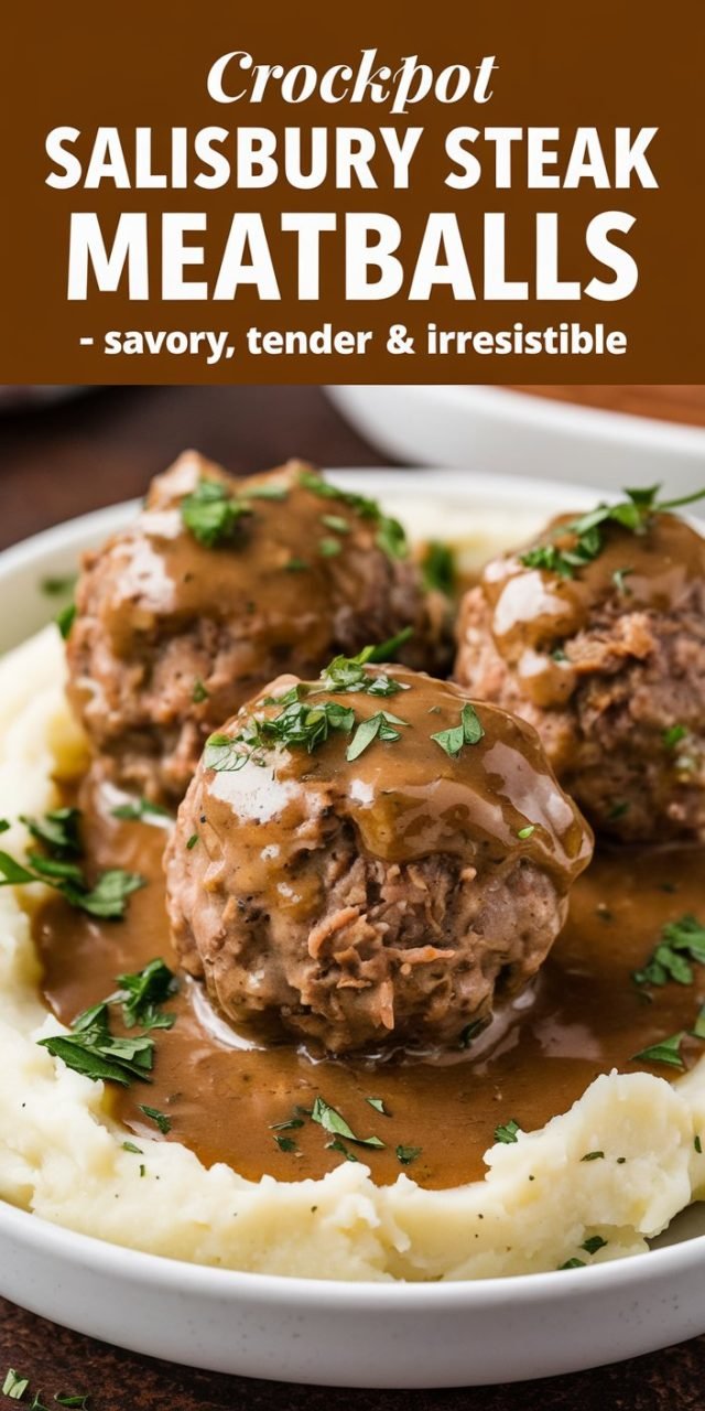 Delicious Crockpot Salisbury Steak Meatballs Recipe